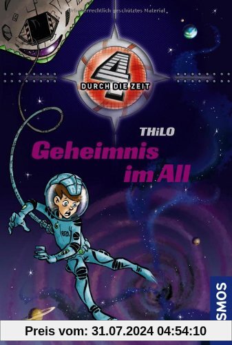 Vier durch die Zeit 04. Geheimnis im All